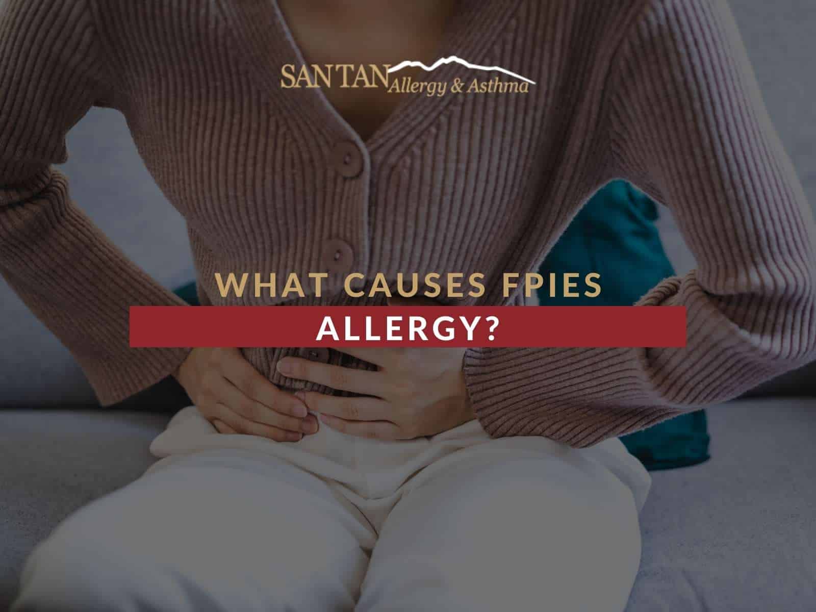 What Causes FPIES Allergy
